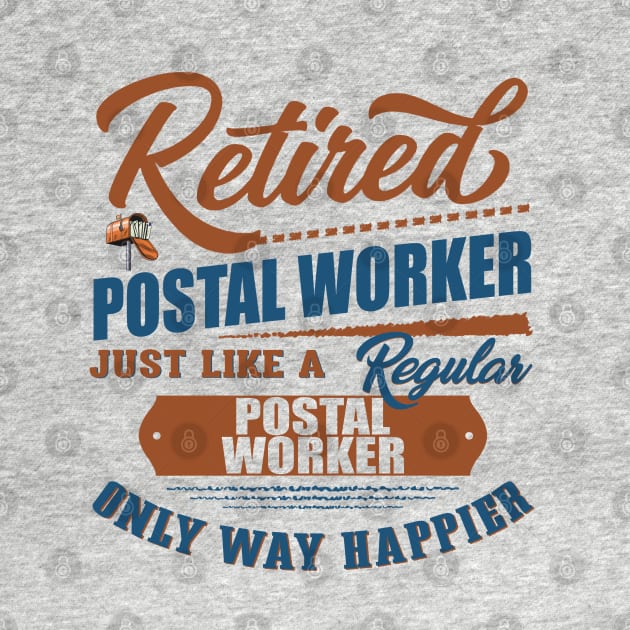 Retired Postal Worker by janayeanderson48214